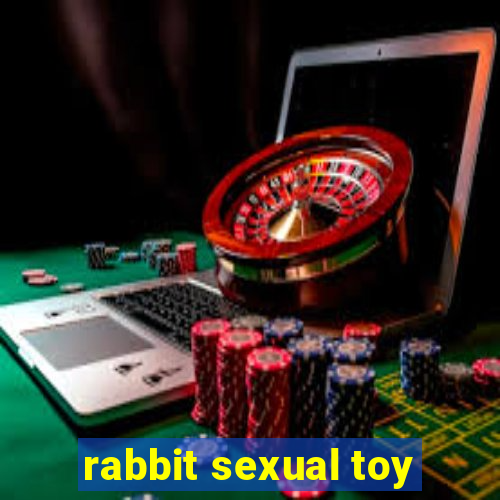 rabbit sexual toy